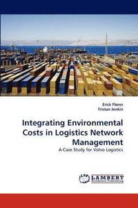 bokomslag Integrating Environmental Costs in Logistics Network Management