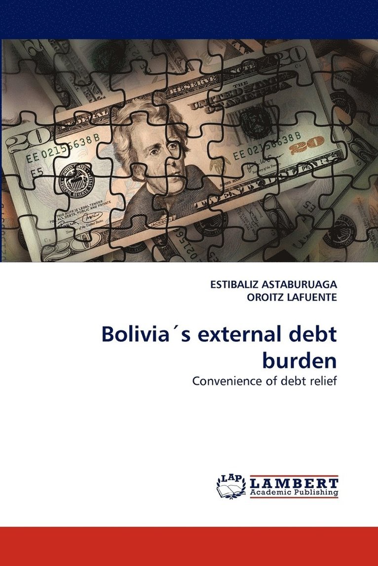 Bolivias External Debt Burden 1