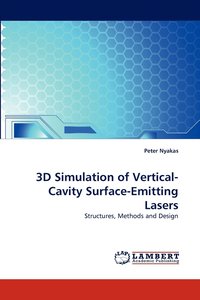 bokomslag 3D Simulation of Vertical-Cavity Surface-Emitting Lasers