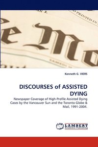 bokomslag Discourses of Assisted Dying