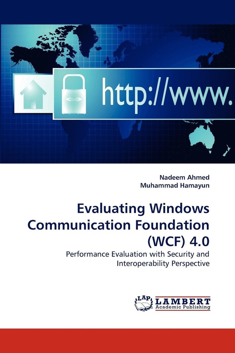 Evaluating Windows Communication Foundation (Wcf) 4.0 1