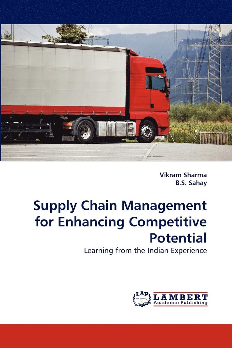 Supply Chain Management for Enhancing Competitive Potential 1