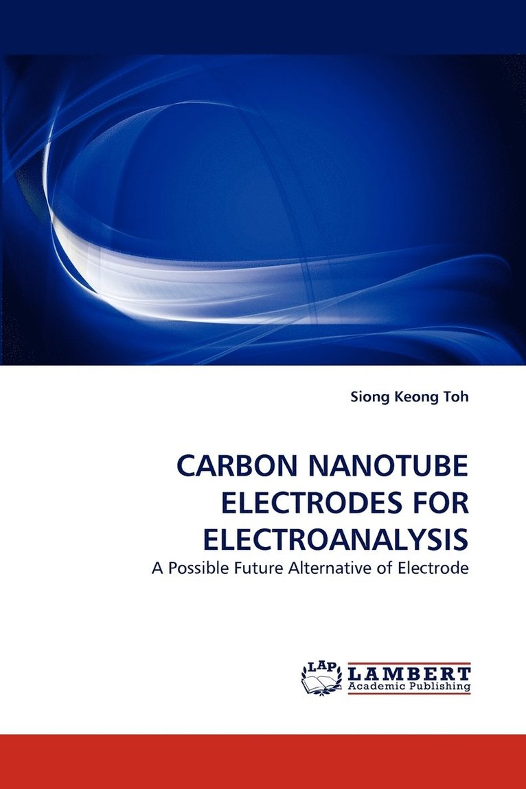 Carbon Nanotube Electrodes for Electroanalysis 1