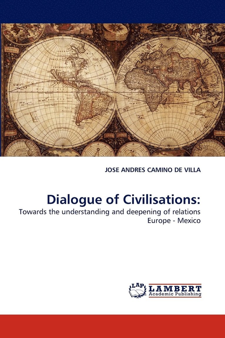 Dialogue of Civilisations 1