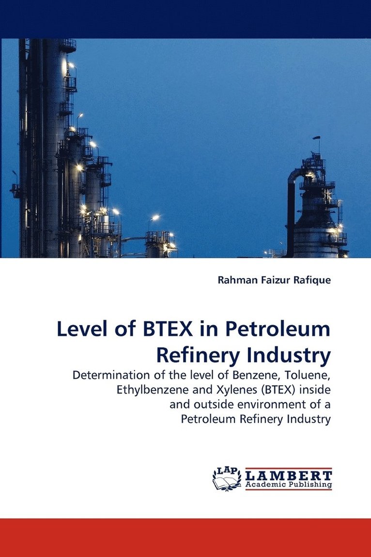 Level of Btex in Petroleum Refinery Industry 1