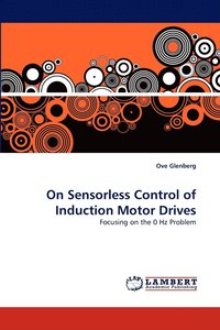 bokomslag On Sensorless Control of Induction Motor Drives