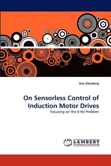 bokomslag On Sensorless Control of Induction Motor Drives
