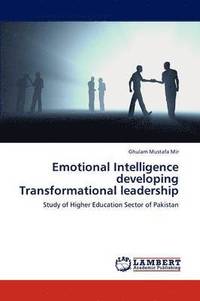 bokomslag Emotional Intelligence Developing Transformational Leadership