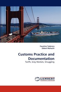 bokomslag Customs Practice and Documentation