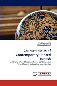 bokomslag Characteristics of Contemporary Printed Turkish