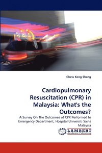 bokomslag Cardiopulmonary Resuscitation (CPR) in Malaysia