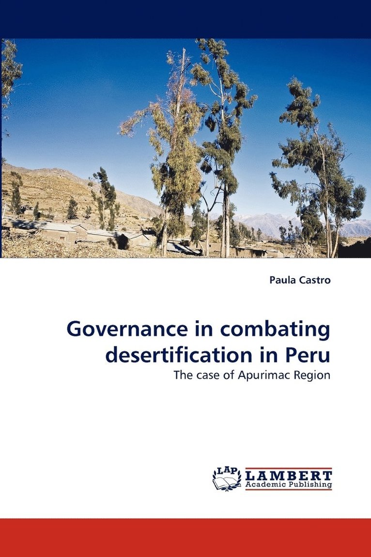 Governance in Combating Desertification in Peru 1