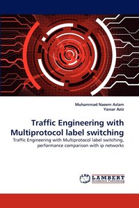 bokomslag Traffic Engineering with Multiprotocol Label Switching