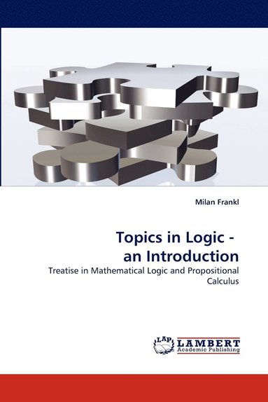 bokomslag Topics in Logic - An Introduction