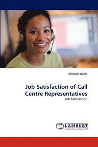 bokomslag Job Satisfaction of Call Centre Representatives