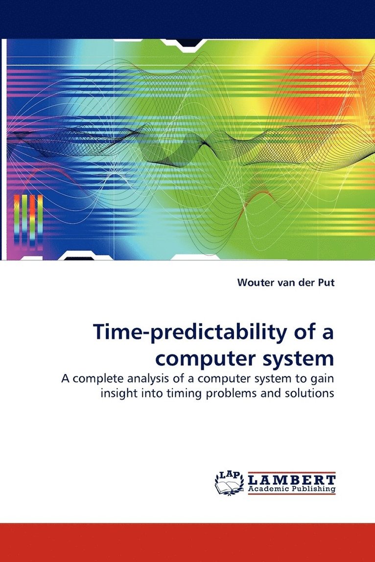 Time-Predictability of a Computer System 1