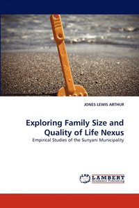 bokomslag Exploring Family Size and Quality of Life Nexus