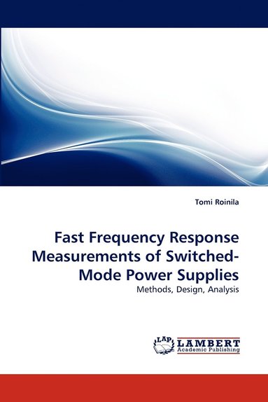 bokomslag Fast Frequency Response Measurements of Switched-Mode Power Supplies