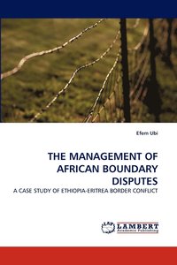 bokomslag The Management of African Boundary Disputes