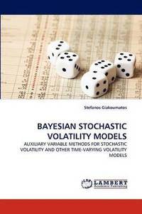 bokomslag Bayesian Stochastic Volatility Models