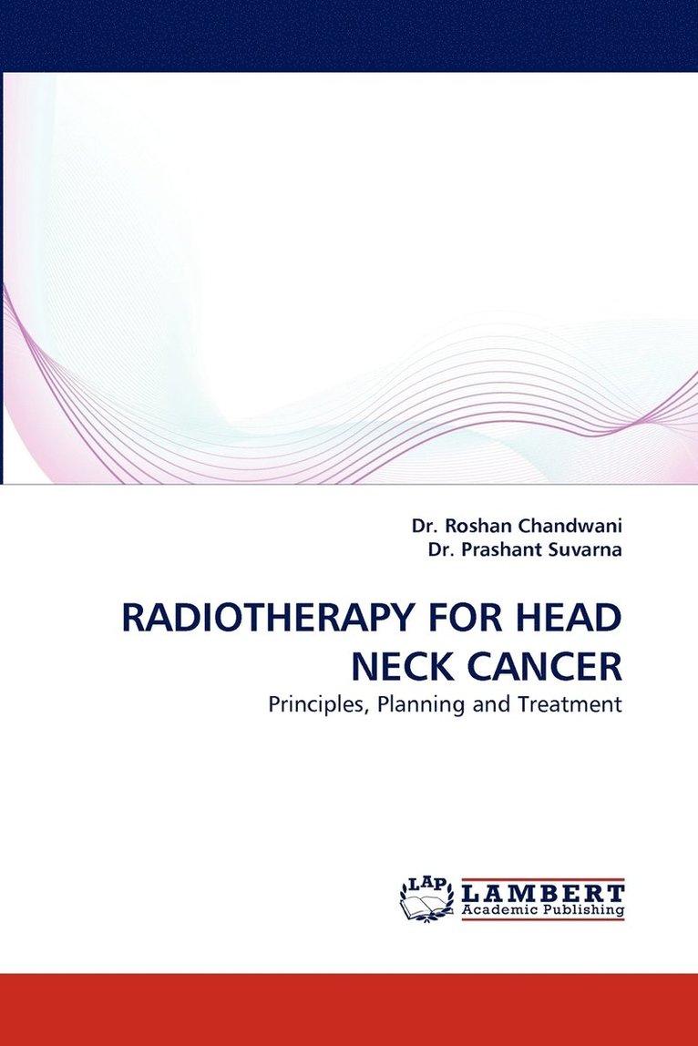 Radiotherapy for Head Neck Cancer 1