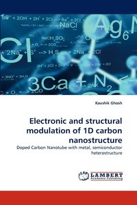 bokomslag Electronic and structural modulation of 1D carbon nanostructure