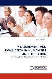 bokomslag Measurement and Evaluation in Humanities and Education
