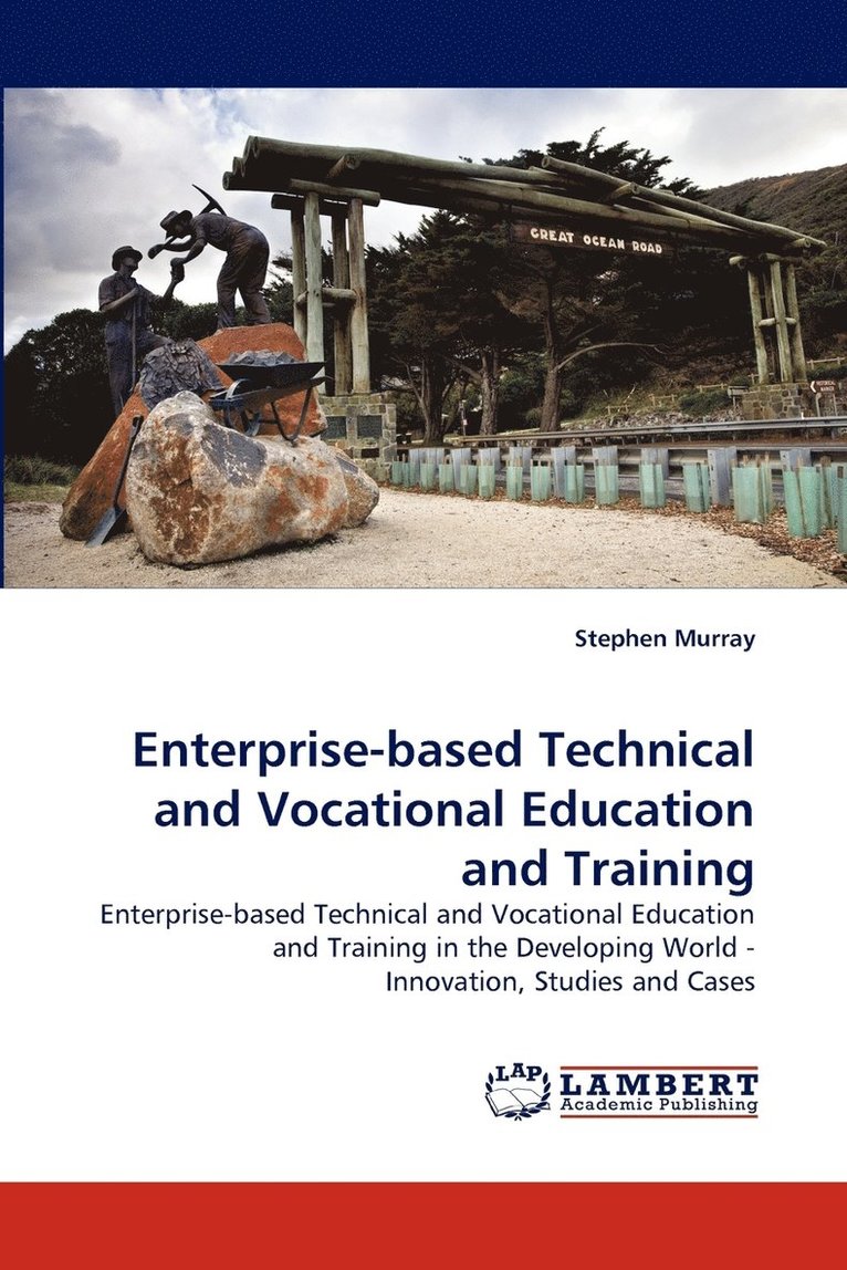 Enterprise-Based Technical and Vocational Education and Training 1