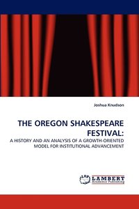 bokomslag The Oregon Shakespeare Festival