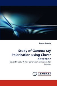 bokomslag Study of Gamma-Ray Polarization Using Clover Detector