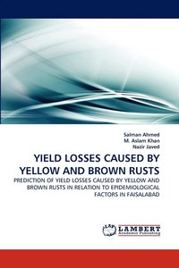 bokomslag Yield Losses Caused by Yellow and Brown Rusts
