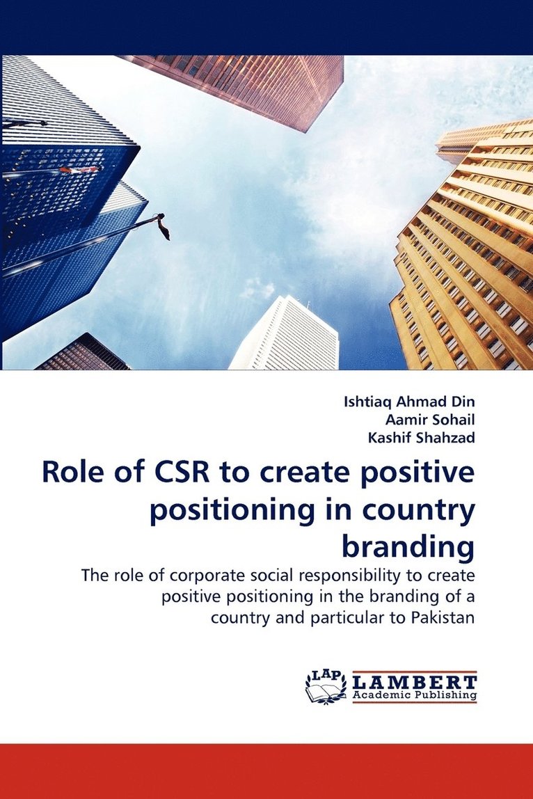 Role of Csr to Create Positive Positioning in Country Branding 1