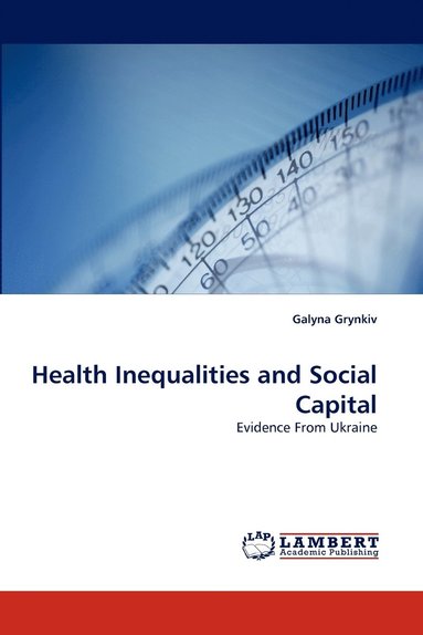 bokomslag Health Inequalities and Social Capital
