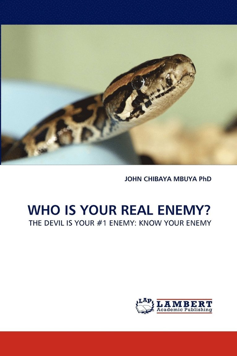 Who Is Your Real Enemy? 1