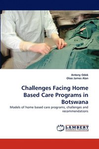bokomslag Challenges Facing Home Based Care Programs in Botswana