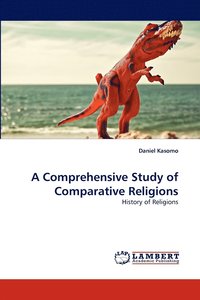 bokomslag A Comprehensive Study of Comparative Religions