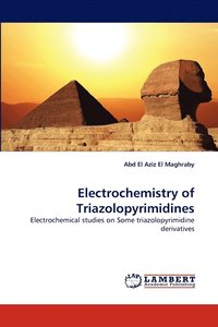 bokomslag Electrochemistry of Triazolopyrimidines