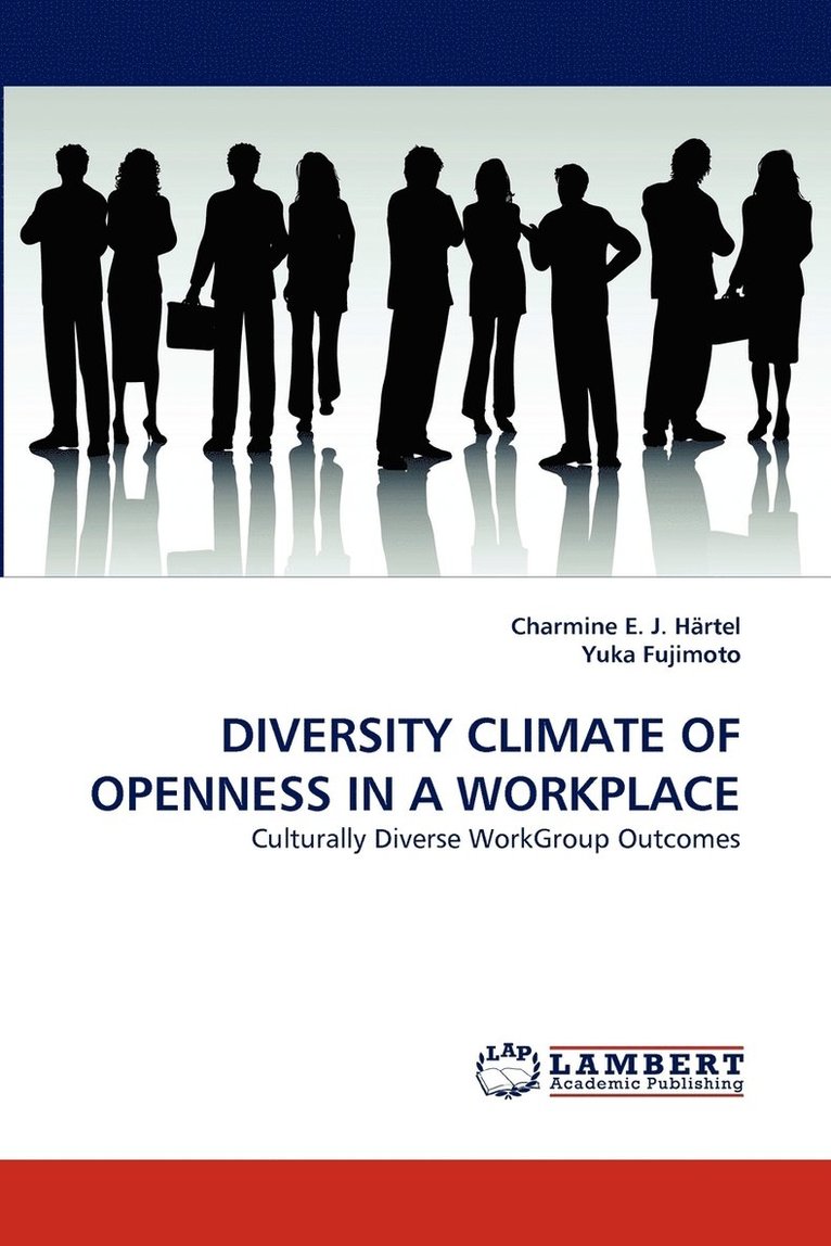 Diversity Climate of Openness in a Workplace 1