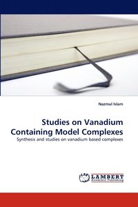 bokomslag Studies on Vanadium Containing Model Complexes