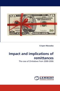 bokomslag Impact and Implications of Remittances