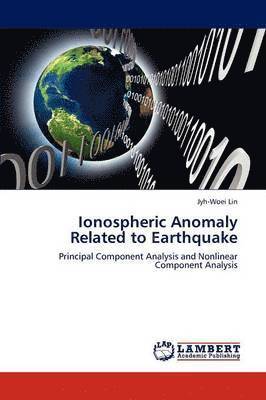 Ionospheric Anomaly Related to Earthquake 1