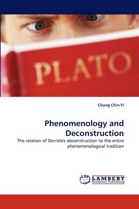 bokomslag Phenomenology and Deconstruction