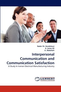 bokomslag Interpersonal Communication and Communication Satisfaction