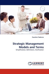 bokomslag Strategic Management Models and Terms
