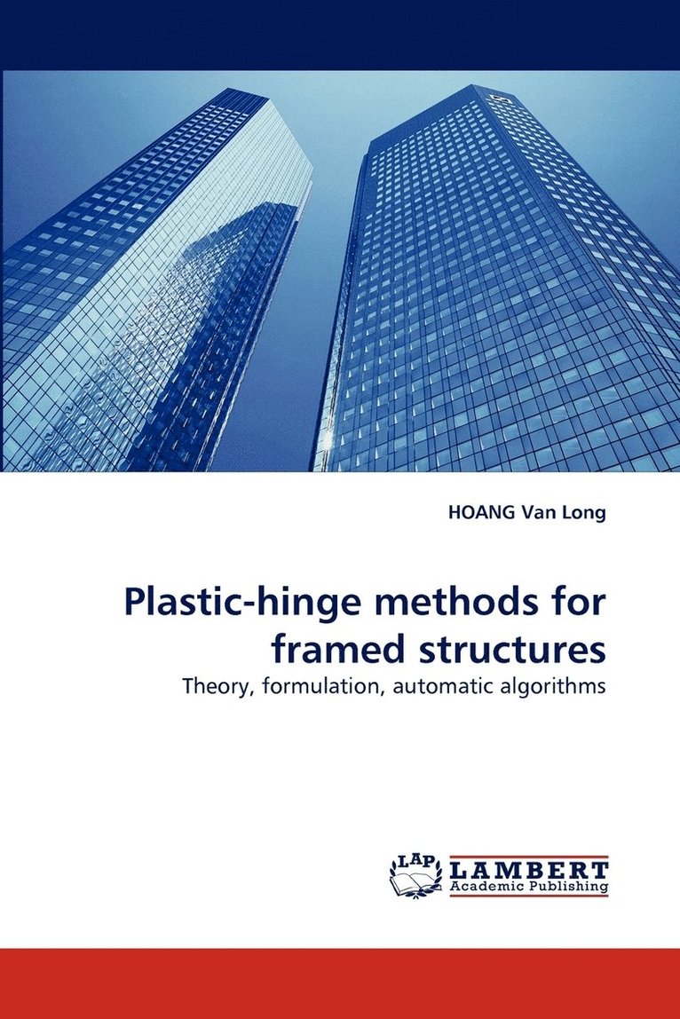 Plastic-hinge methods for framed structures 1