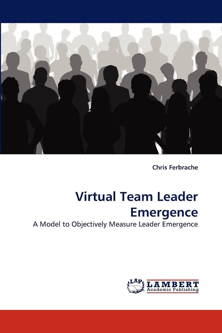 Virtual Team Leader Emergence 1