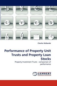 bokomslag Performance of Property Unit Trusts and Property Loan Stocks