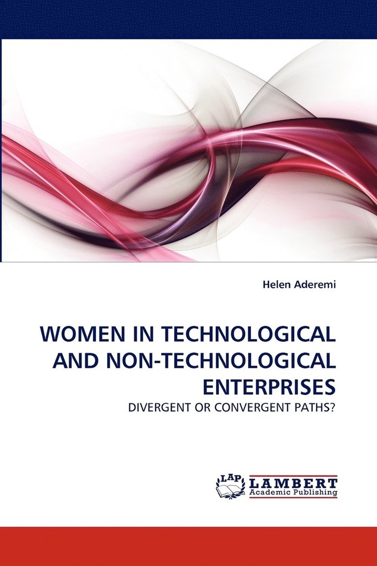 Women in Technological and Non-Technological Enterprises 1