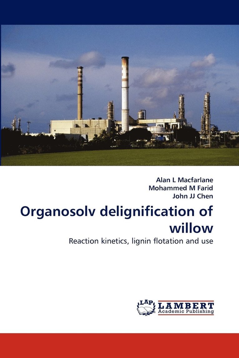 Organosolv Delignification of Willow 1
