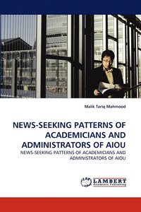 bokomslag News-Seeking Patterns of Academicians and Administrators of Aiou